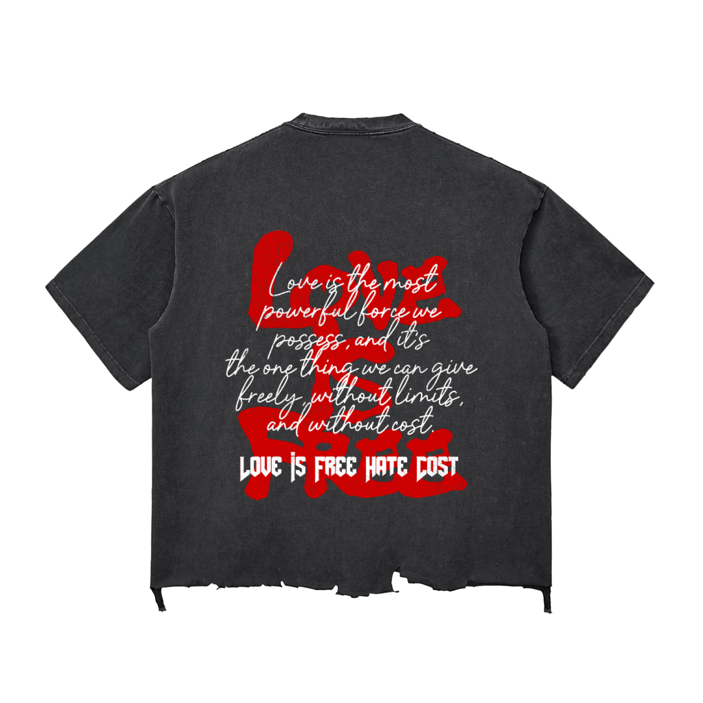 Love is Free HateCost Broken Heart Script Tee