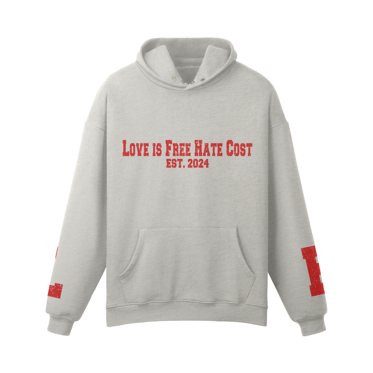 L is for Love H is for Hate Hoodie