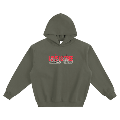 Love Is Free Hate Cost “Love Vibes Only” Hoodie